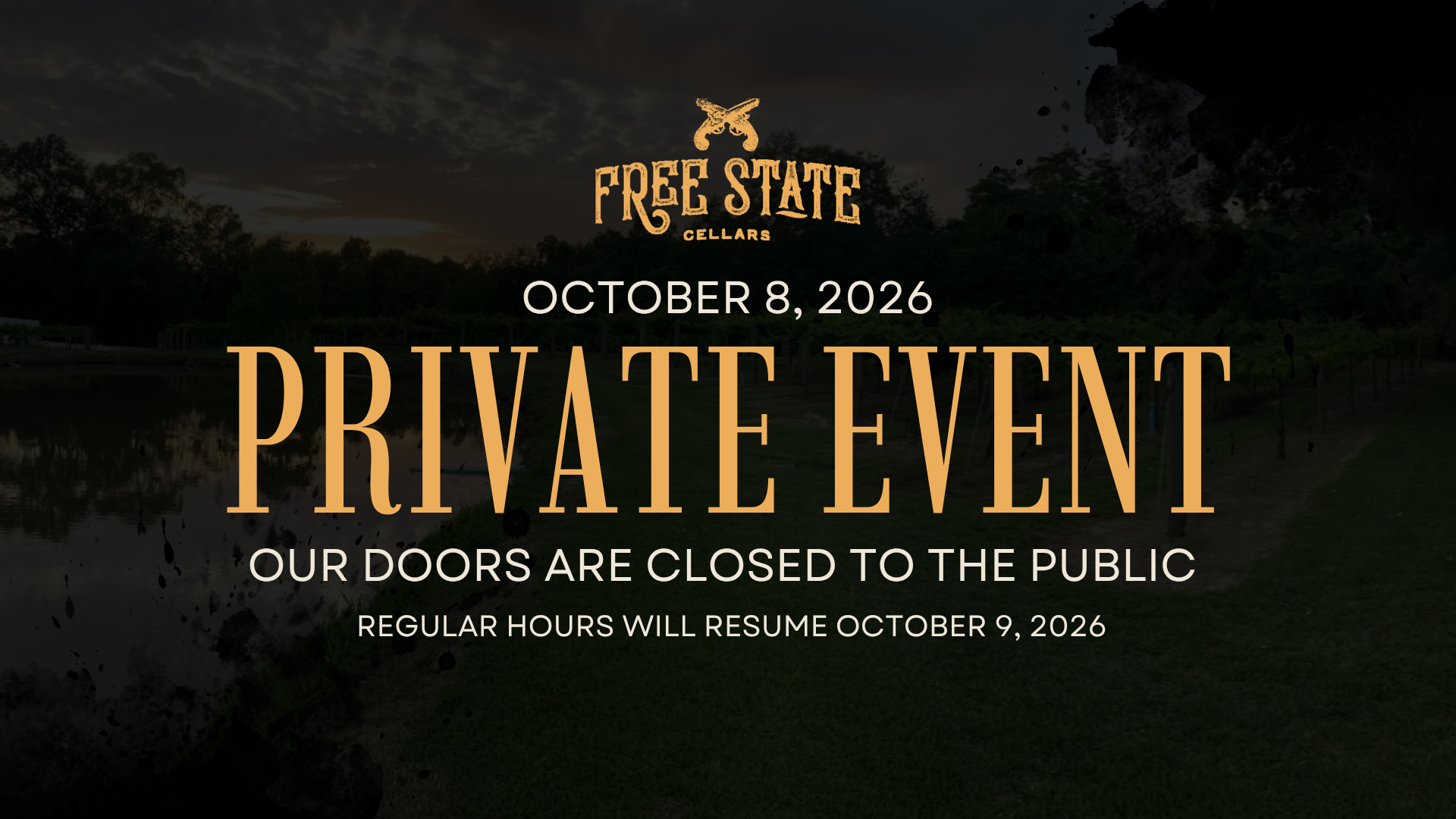 Private event announcement at Free State Cellars with date and closure notice.